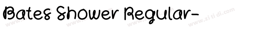 Bates Shower Regular字体转换